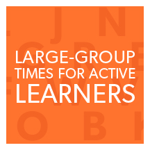 Large-Group Times for Active Learners― Online, September 16 – October 11, 2024