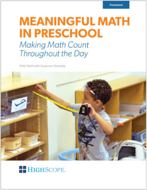 Meaningful Math In Preschool - Making Math Count Throughout the Day