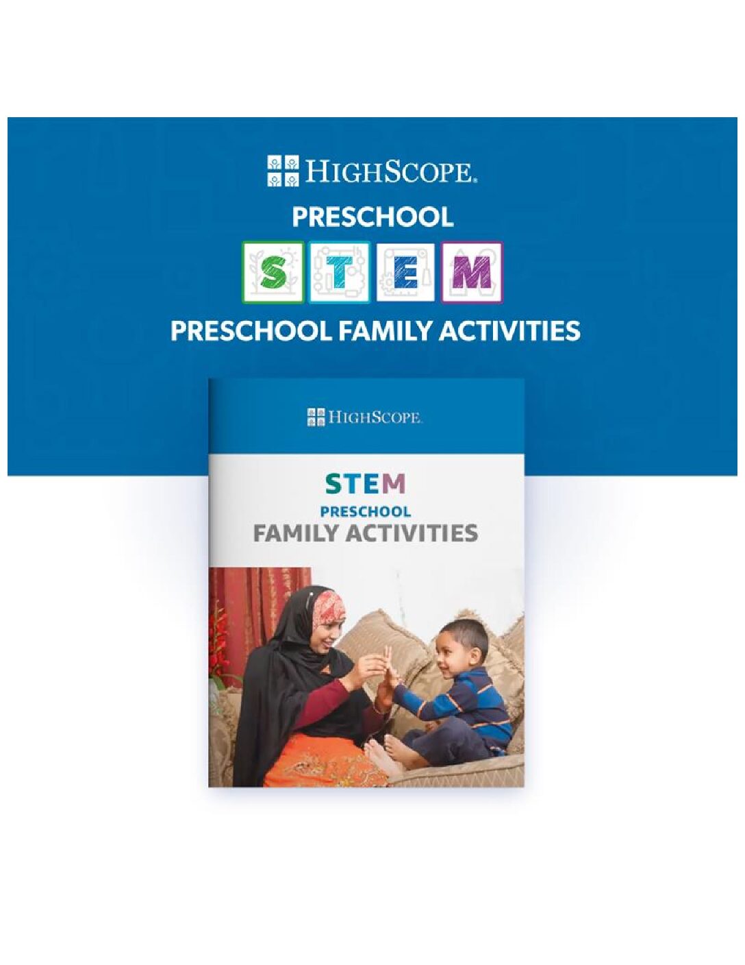 HighScope STEM:  Preschool Family Activites