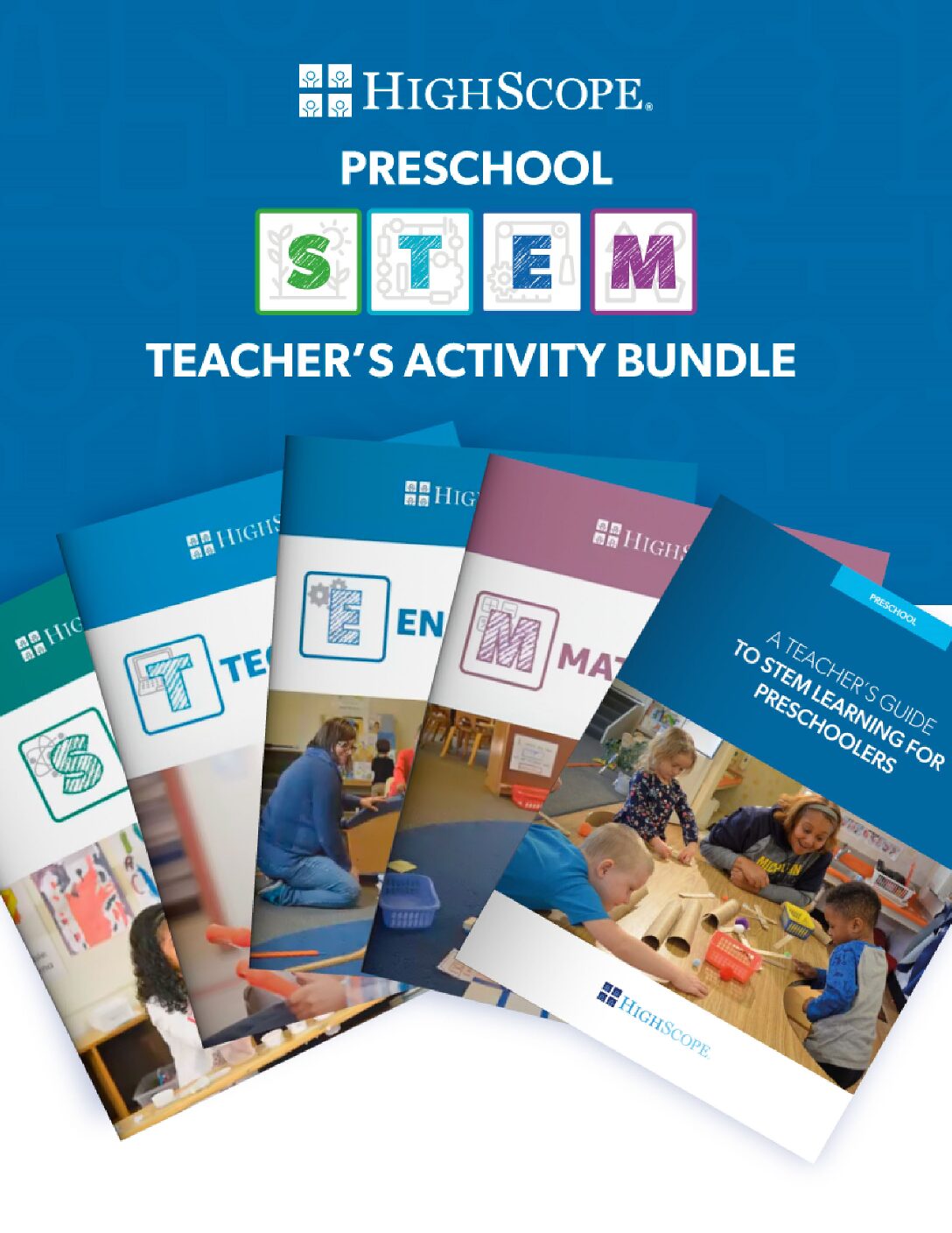 HighScope STEM:  Teachers' Activity Bundle